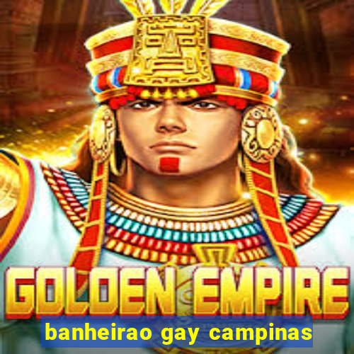 banheirao gay campinas